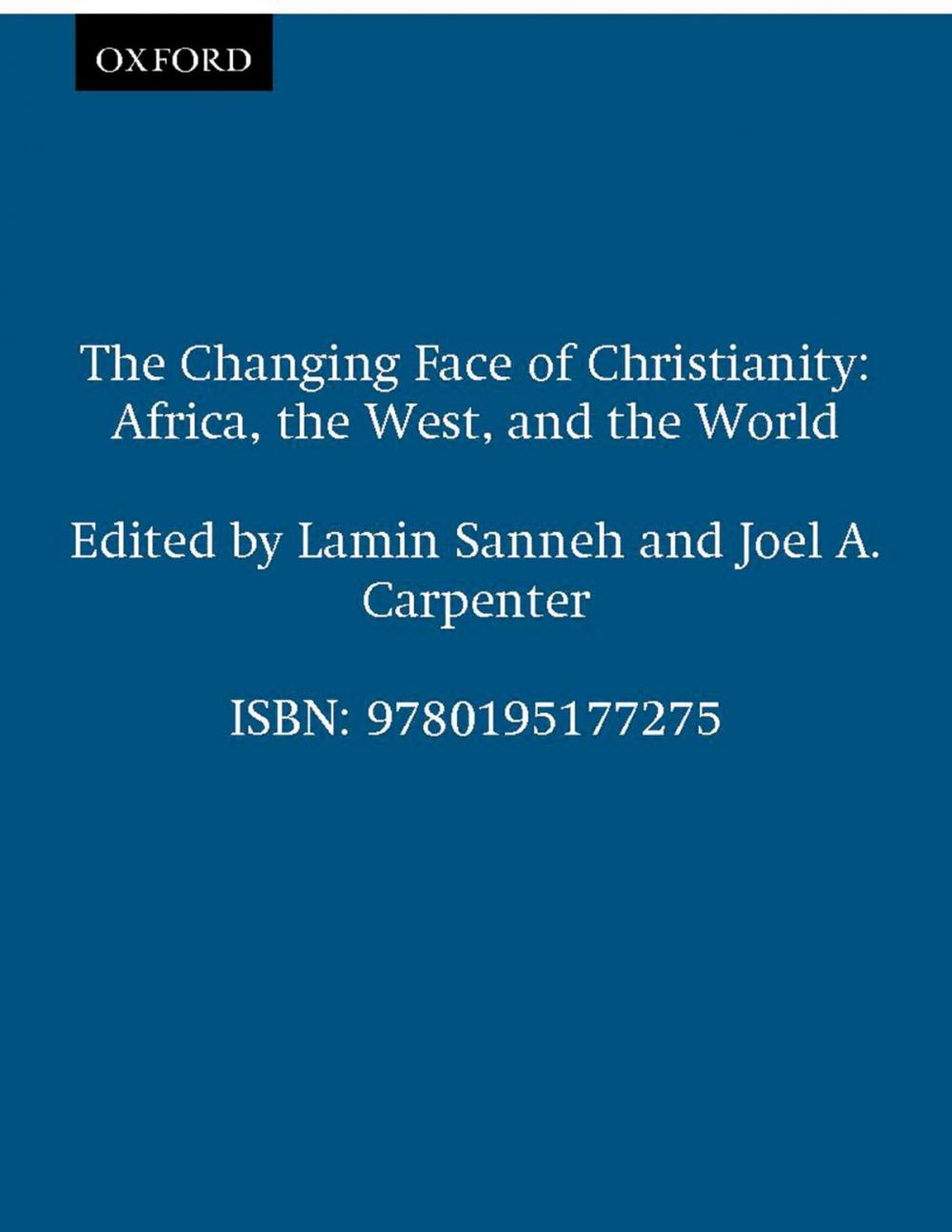 Big bigCover of The Changing Face of Christianity