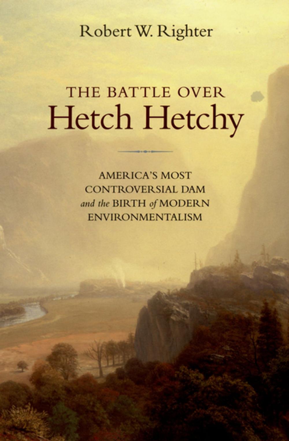 Big bigCover of The Battle over Hetch Hetchy