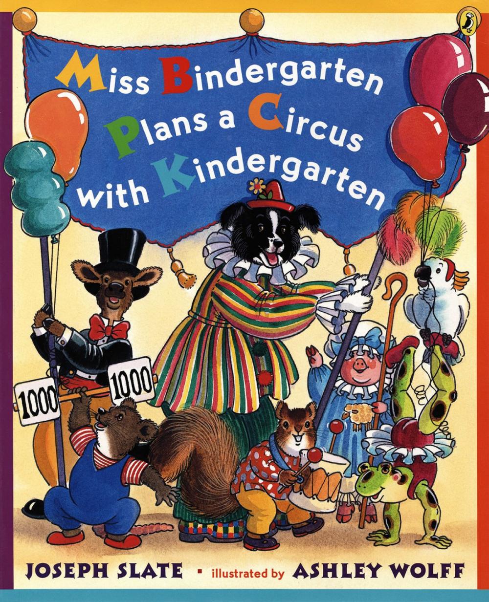 Big bigCover of Miss Bindergarten Plans a Circus With Kindergarten