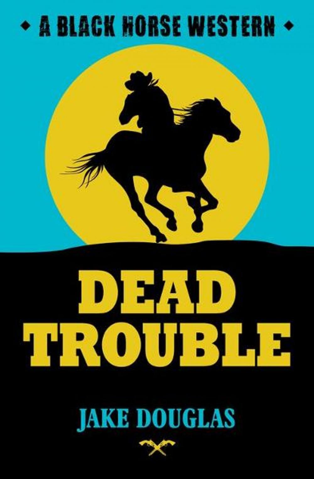 Big bigCover of Dead Trouble