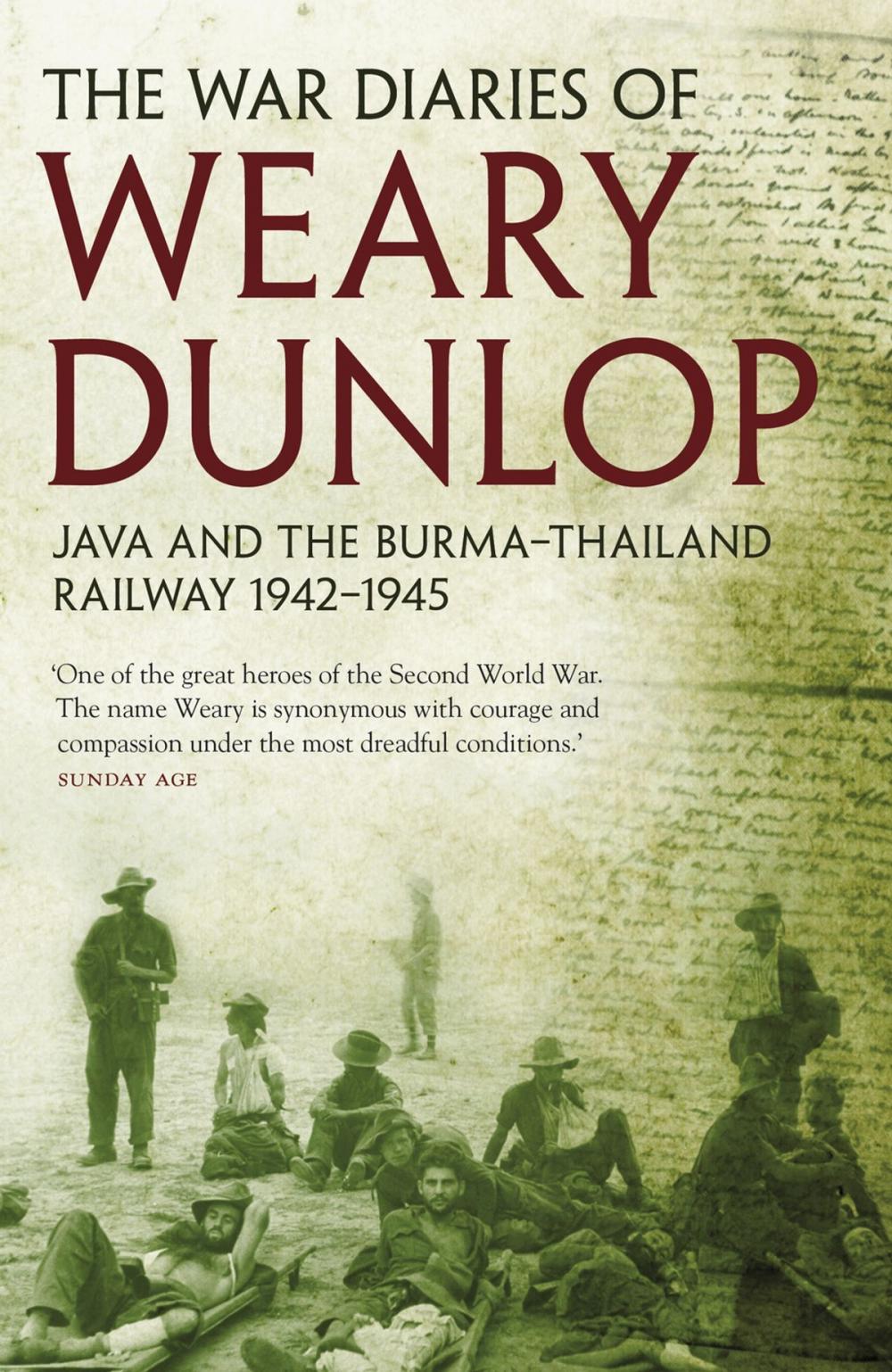 Big bigCover of The War Diaries Of Weary Dunlop