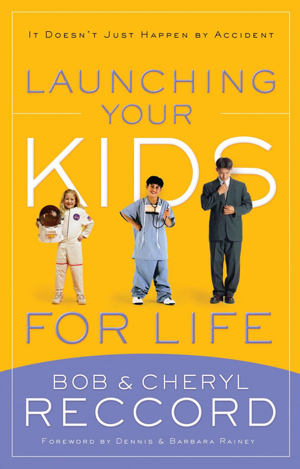 Big bigCover of Launching Your Kids for Life