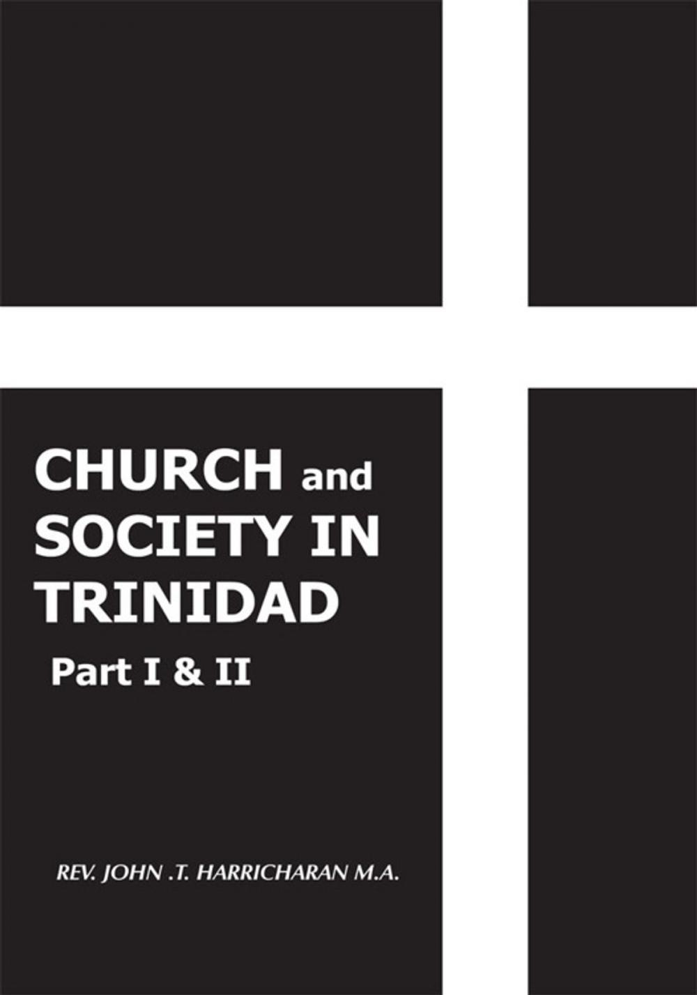 Big bigCover of Church and Society in Trinidad Part I & Ii