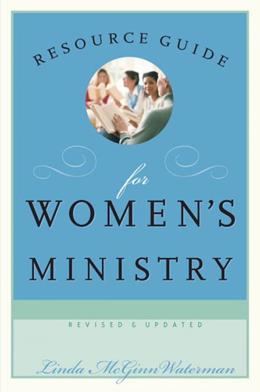 Big bigCover of Resource Guide for Women's Ministry, Revised and Updated