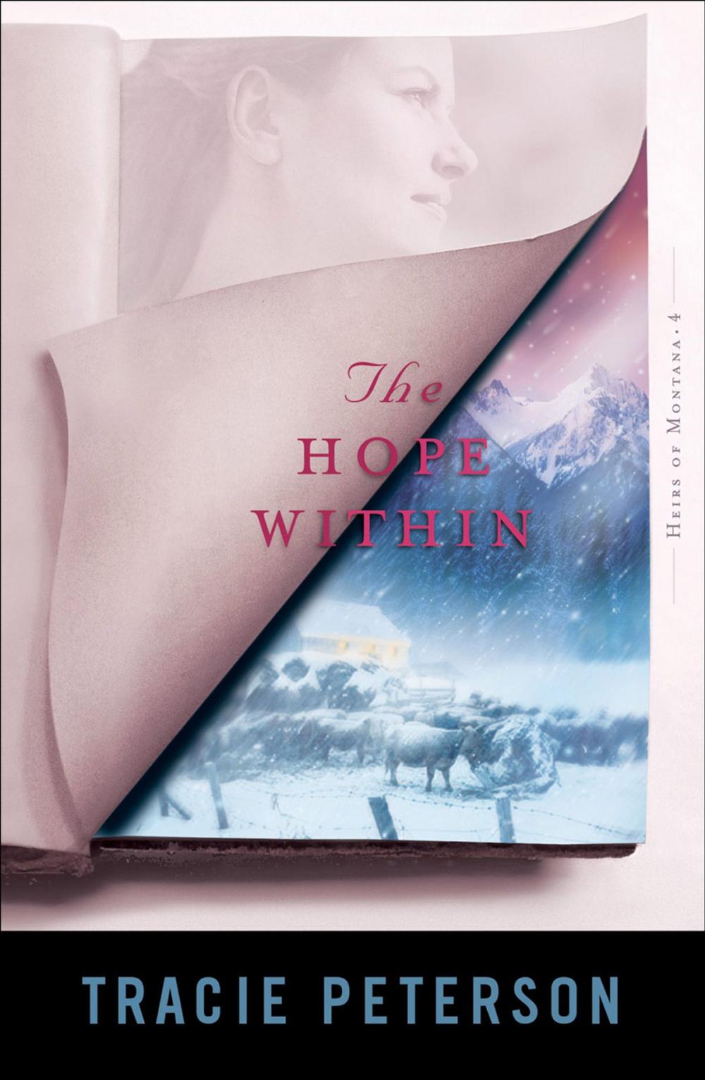 Big bigCover of Hope Within, The (Heirs of Montana Book #4)