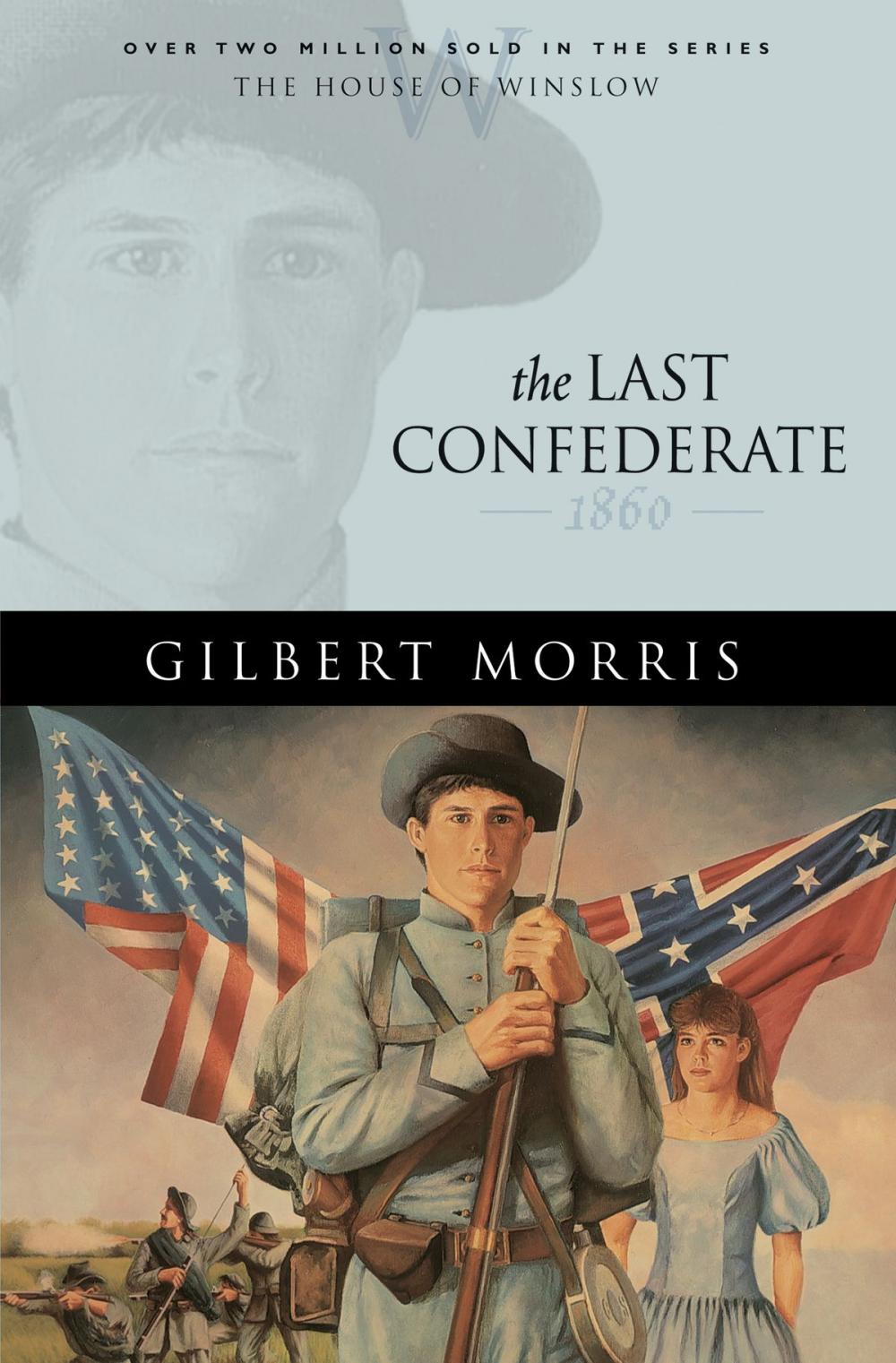 Big bigCover of Last Confederate, The (House of Winslow Book #8)