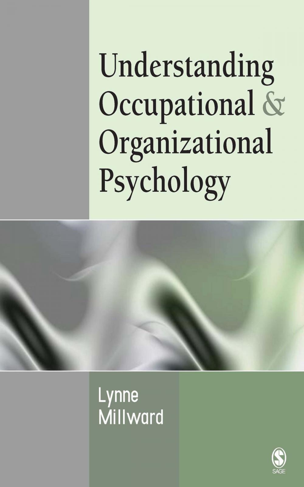 Big bigCover of Understanding Occupational & Organizational Psychology