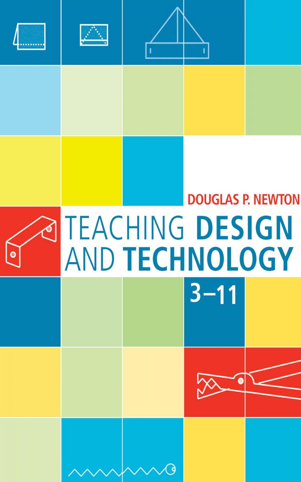 Big bigCover of Teaching Design and Technology 3 - 11