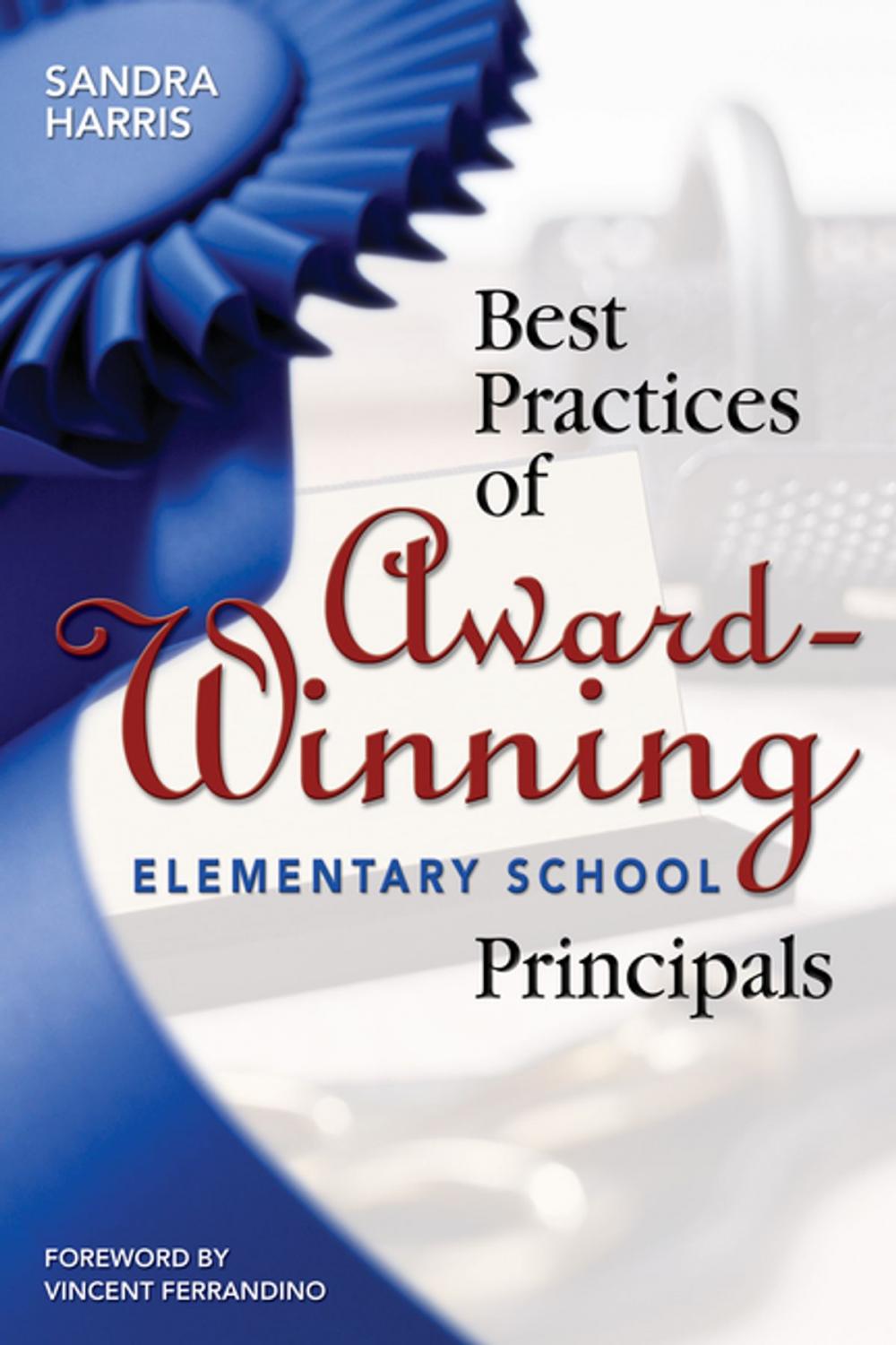 Big bigCover of Best Practices of Award-Winning Elementary School Principals