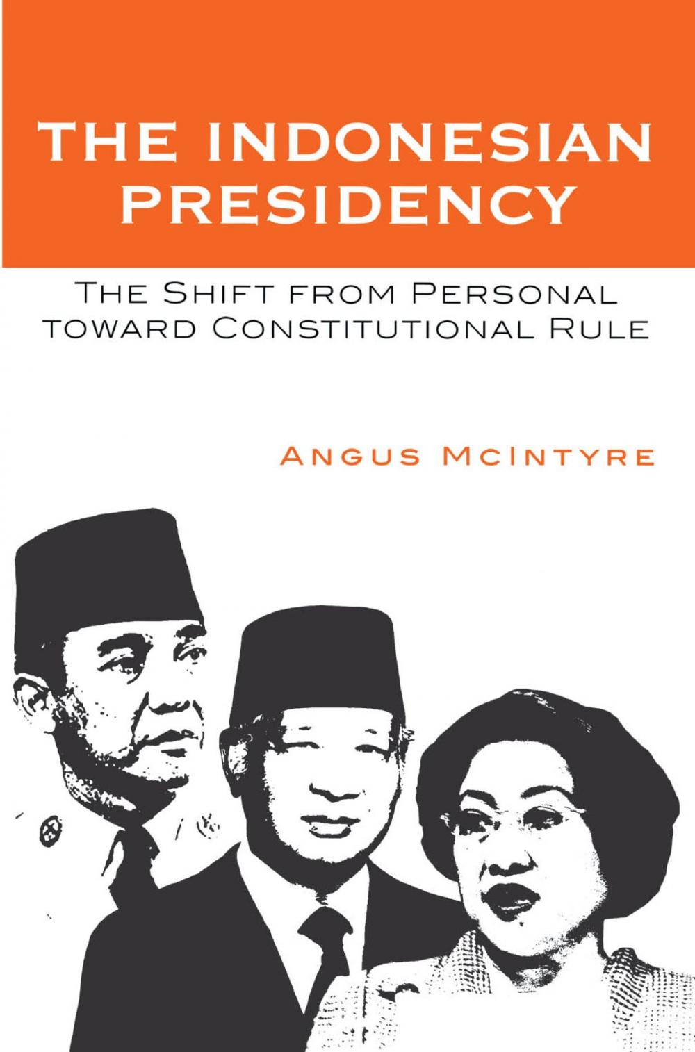 Big bigCover of The Indonesian Presidency