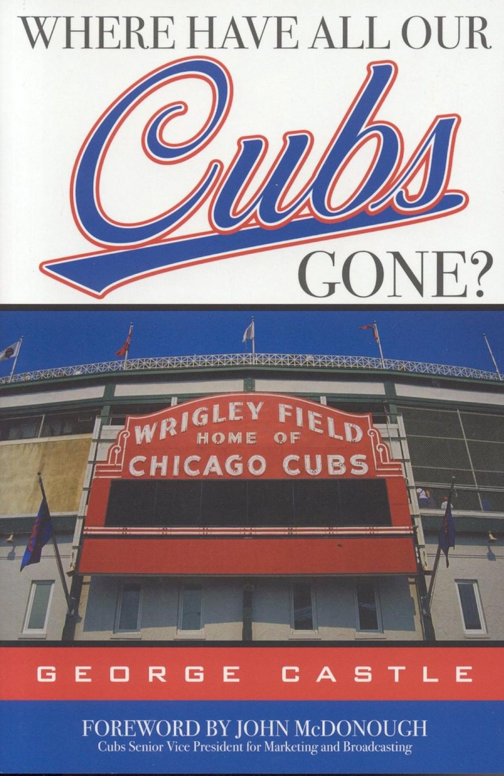 Big bigCover of Where Have All Our Cubs Gone?