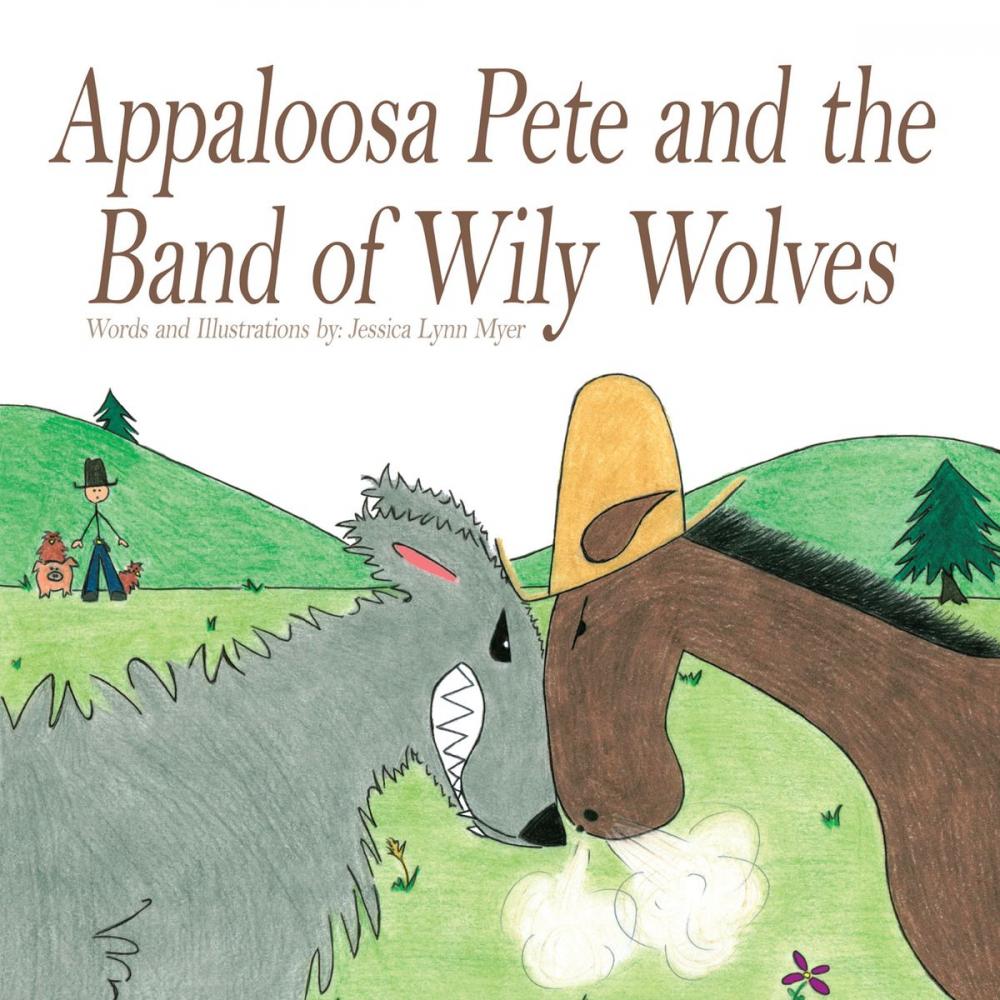 Big bigCover of Appaloosa Pete and the Band of Wily Wolves