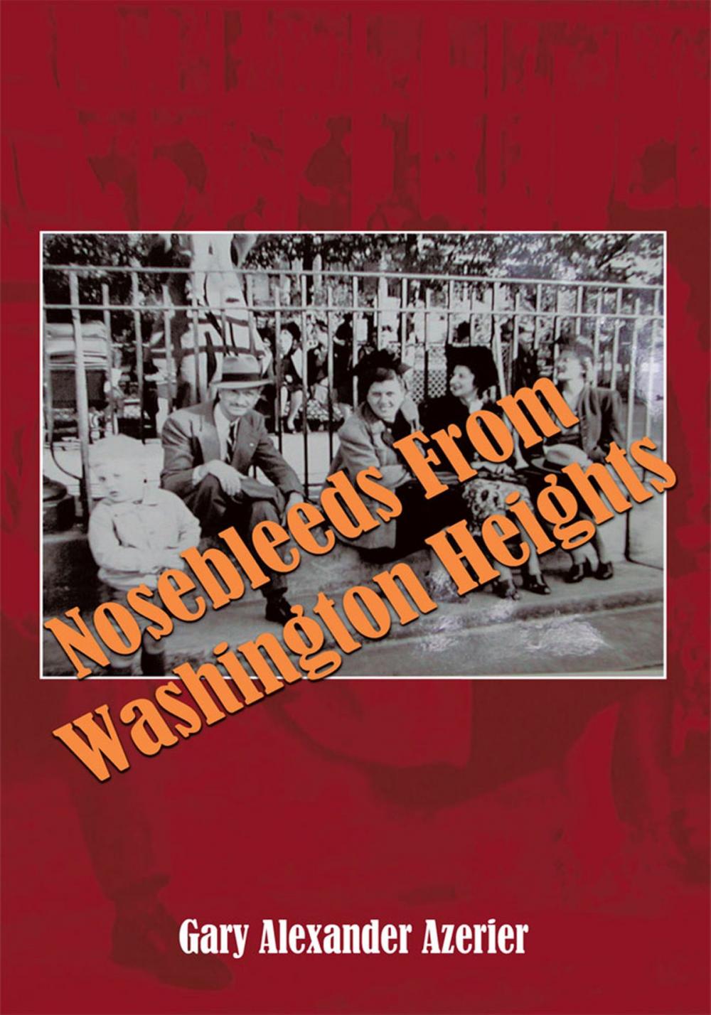 Big bigCover of Nosebleeds from Washington Heights