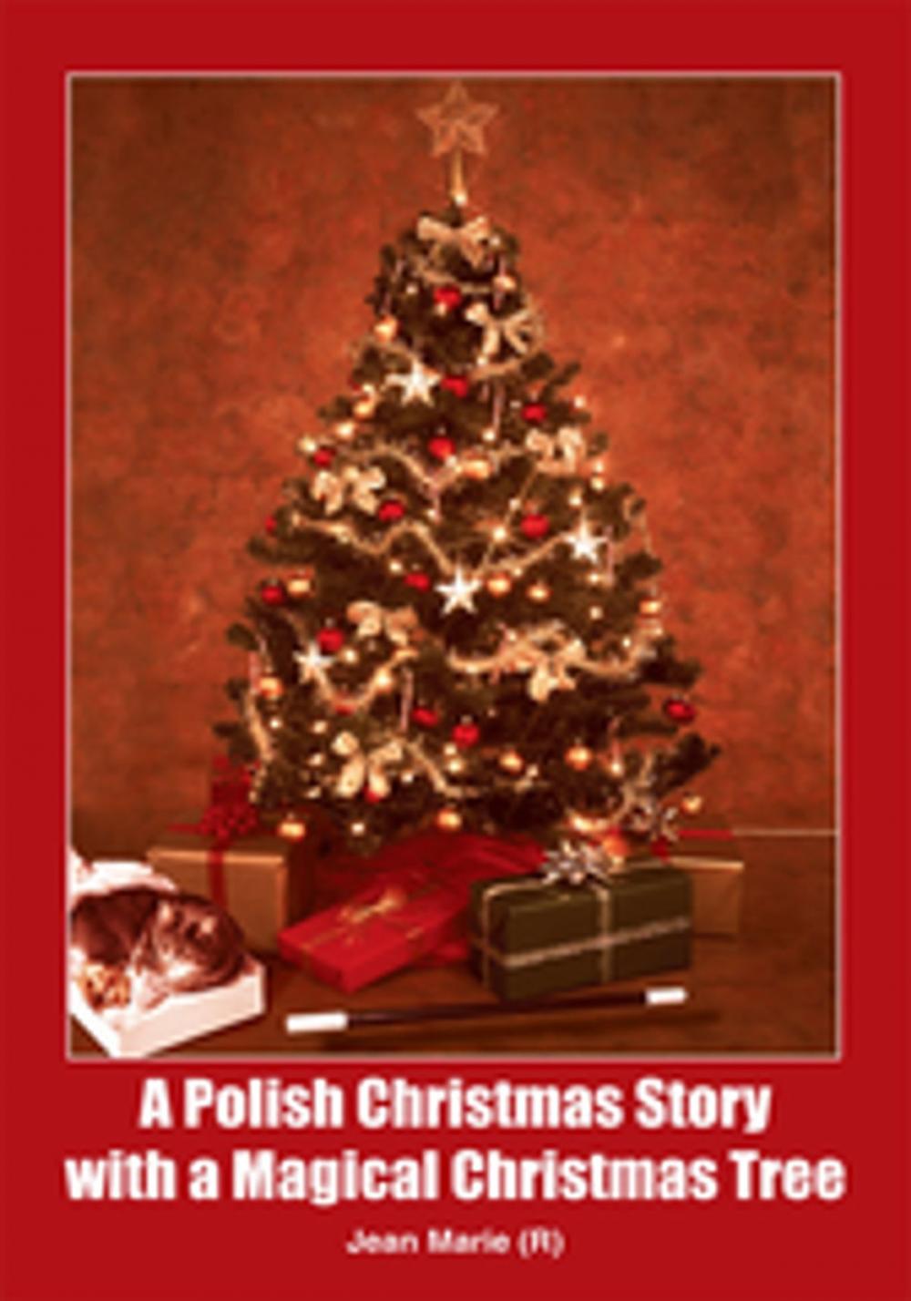 Big bigCover of A Polish Christmas Story with a Magical Christmas Tree