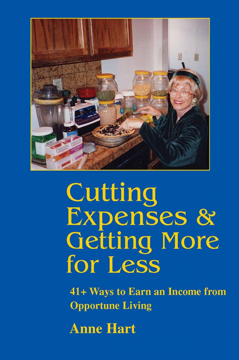 Big bigCover of Cutting Expenses & Getting More for Less