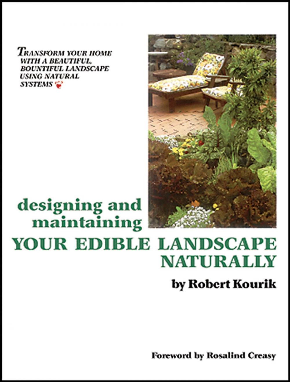 Big bigCover of Designing and Maintaining Your Edible Landscape Naturally