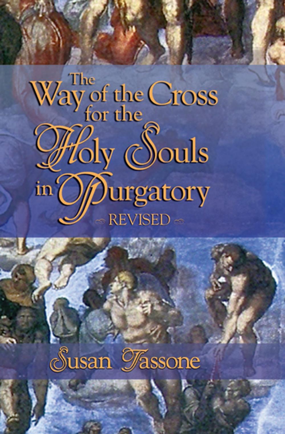 Big bigCover of The Way of the Cross for the Holy Souls in Purgatory