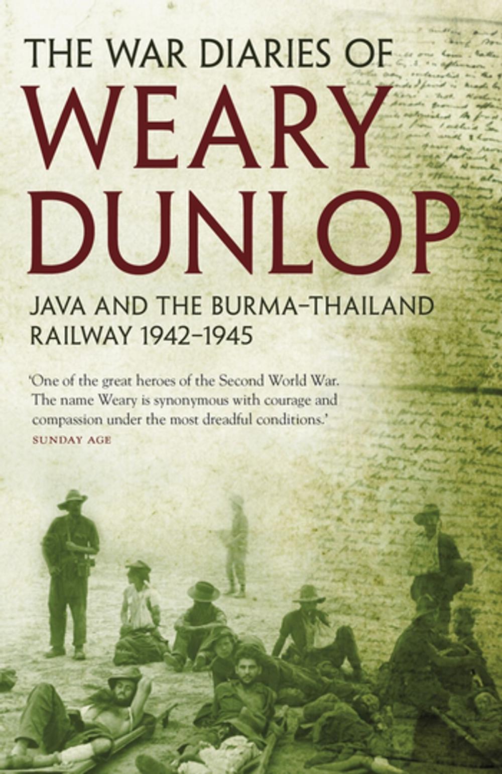 Big bigCover of The War Diaries of Weary Dunlop