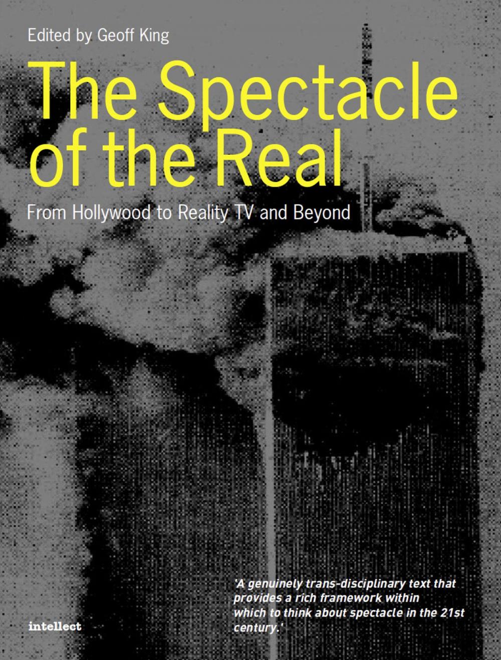 Big bigCover of The Spectacle of the Real