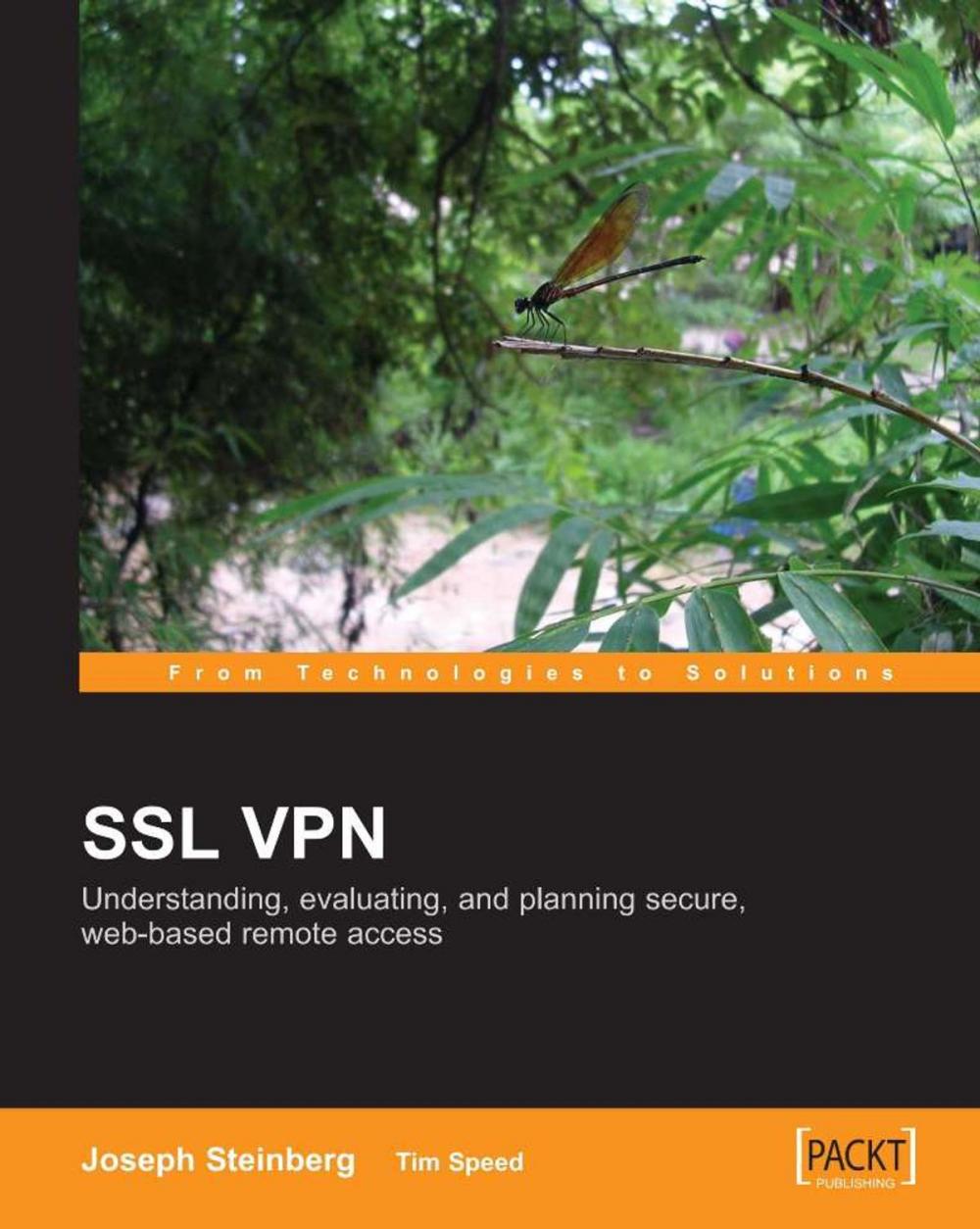 Big bigCover of SSL VPN : Understanding, evaluating and planning secure, web-based remote access