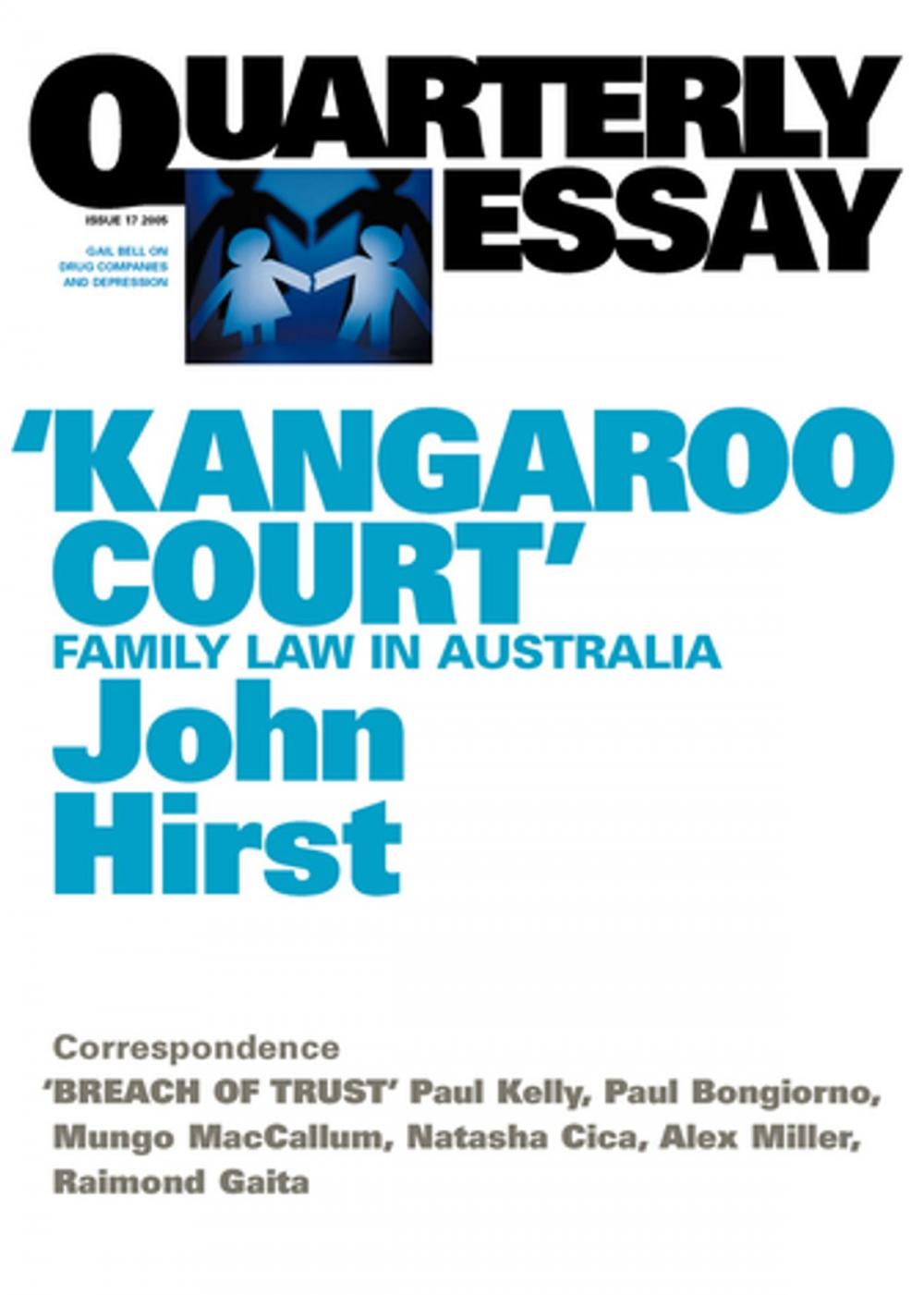 Big bigCover of Quarterly Essay 17: ‘Kangaroo Court’