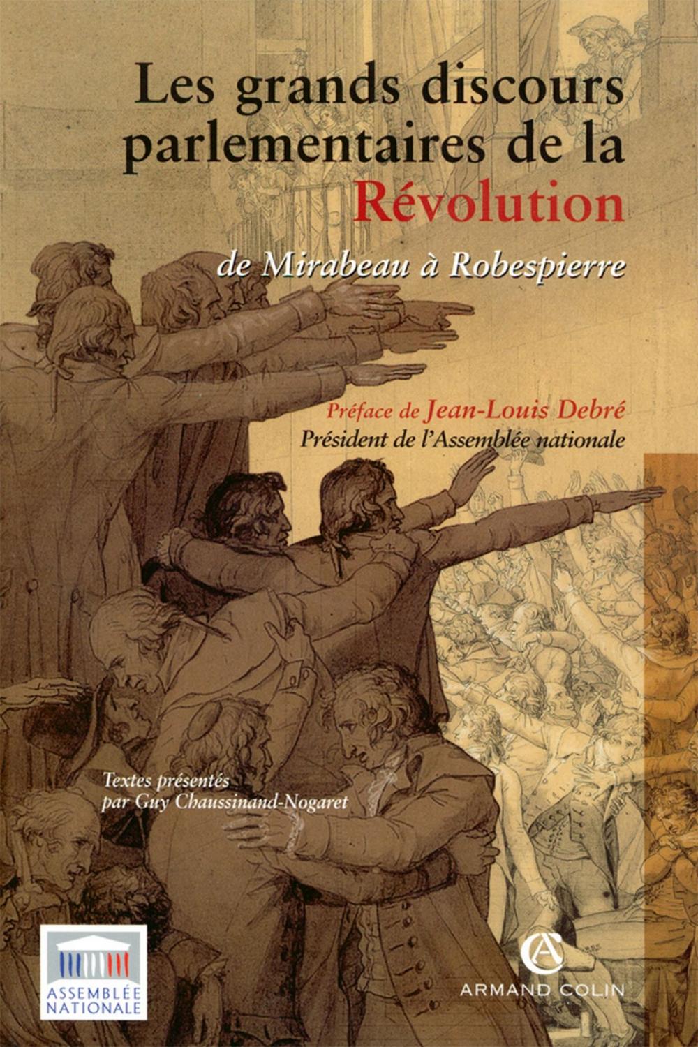 Big bigCover of Les grands discours parlementaires de la Révolution