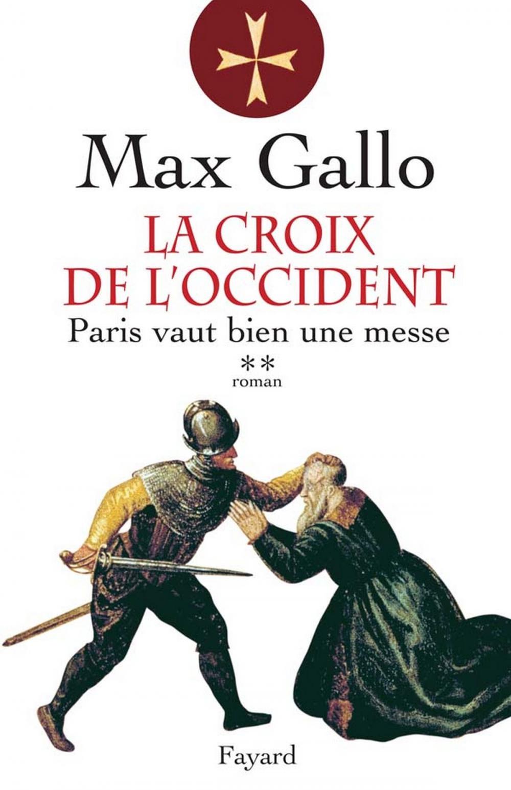 Big bigCover of La Croix de l'Occident, tome 2