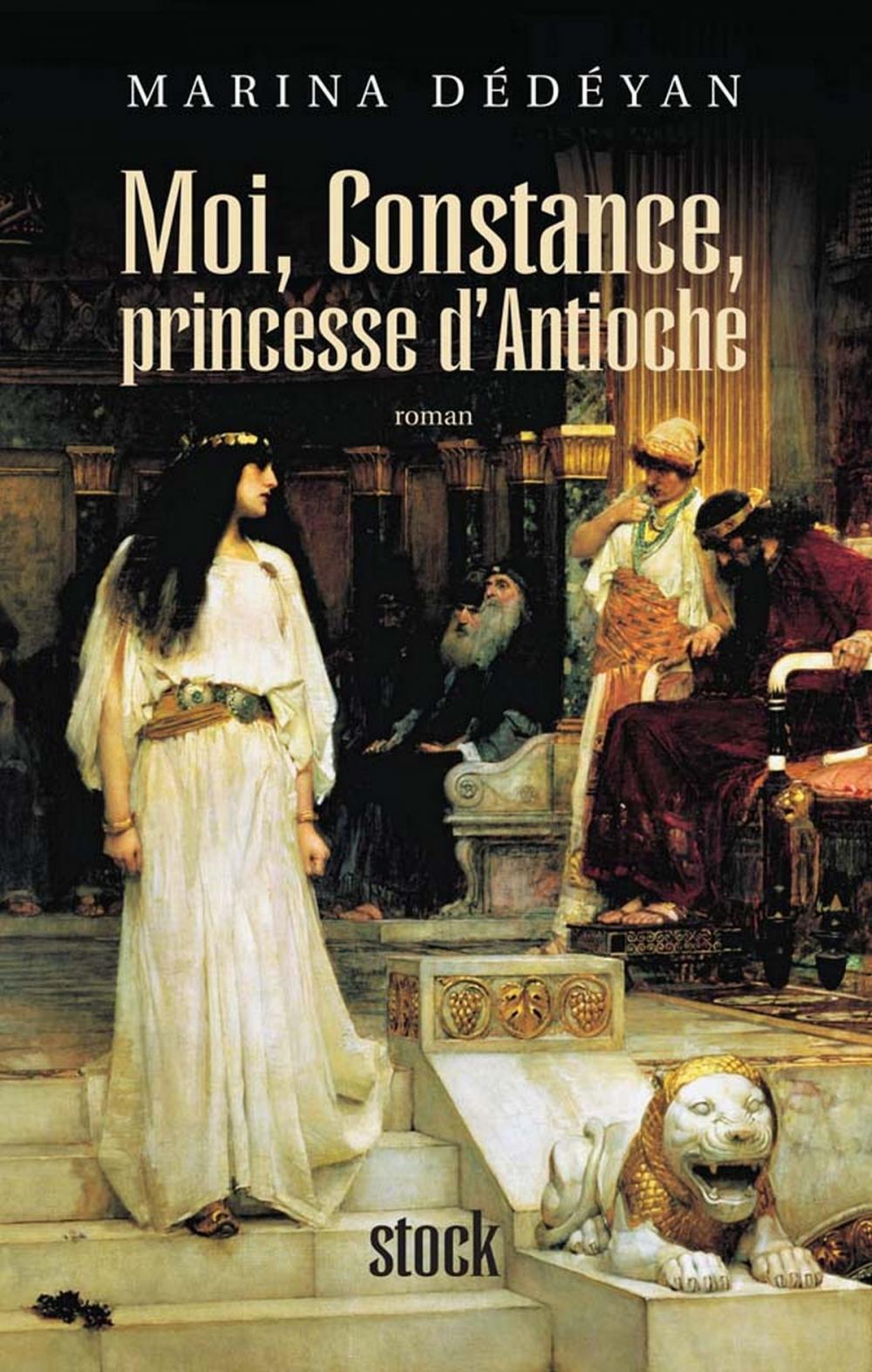 Big bigCover of Moi, Constance, Princesse d'Antioche