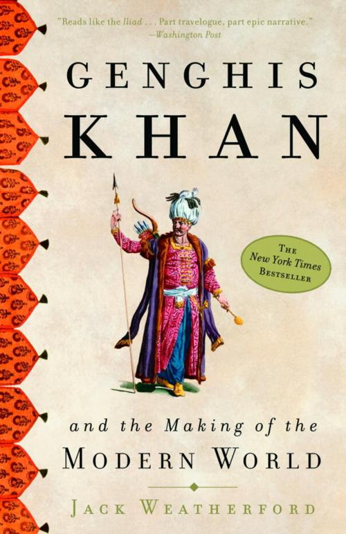 Cover of the book Genghis Khan and the Making of the Modern World by Jack Weatherford, Crown/Archetype