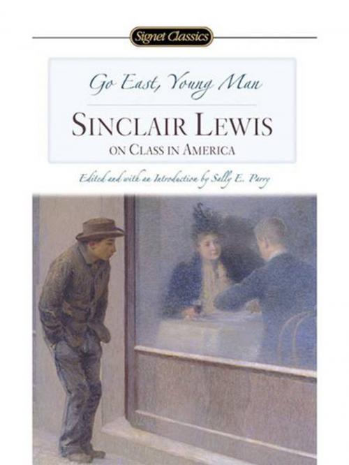 Cover of the book Go East, Young Man by Sinclair Lewis, Penguin Publishing Group