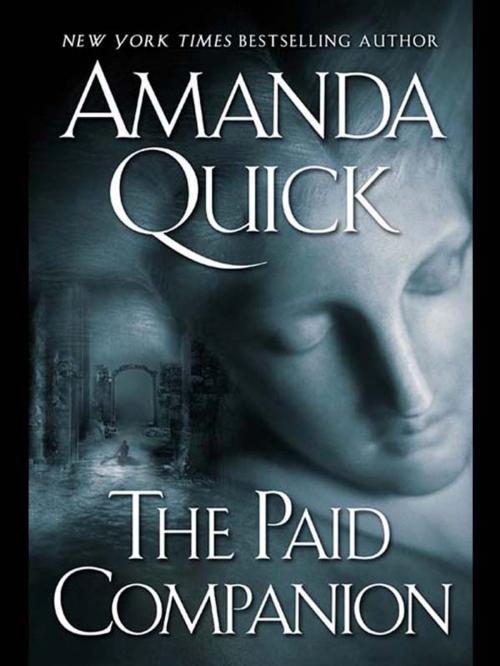 Cover of the book The Paid Companion by Amanda Quick, Penguin Publishing Group