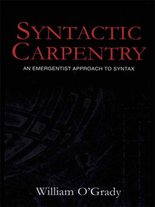 Cover of the book Syntactic Carpentry by William O'Grady, Taylor and Francis