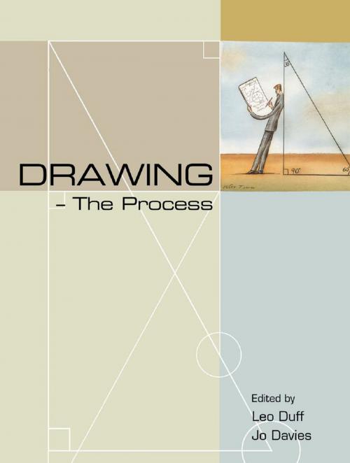 Cover of the book Drawing - the Process by Jo Davies, Leo Duff, Intellect Books Ltd