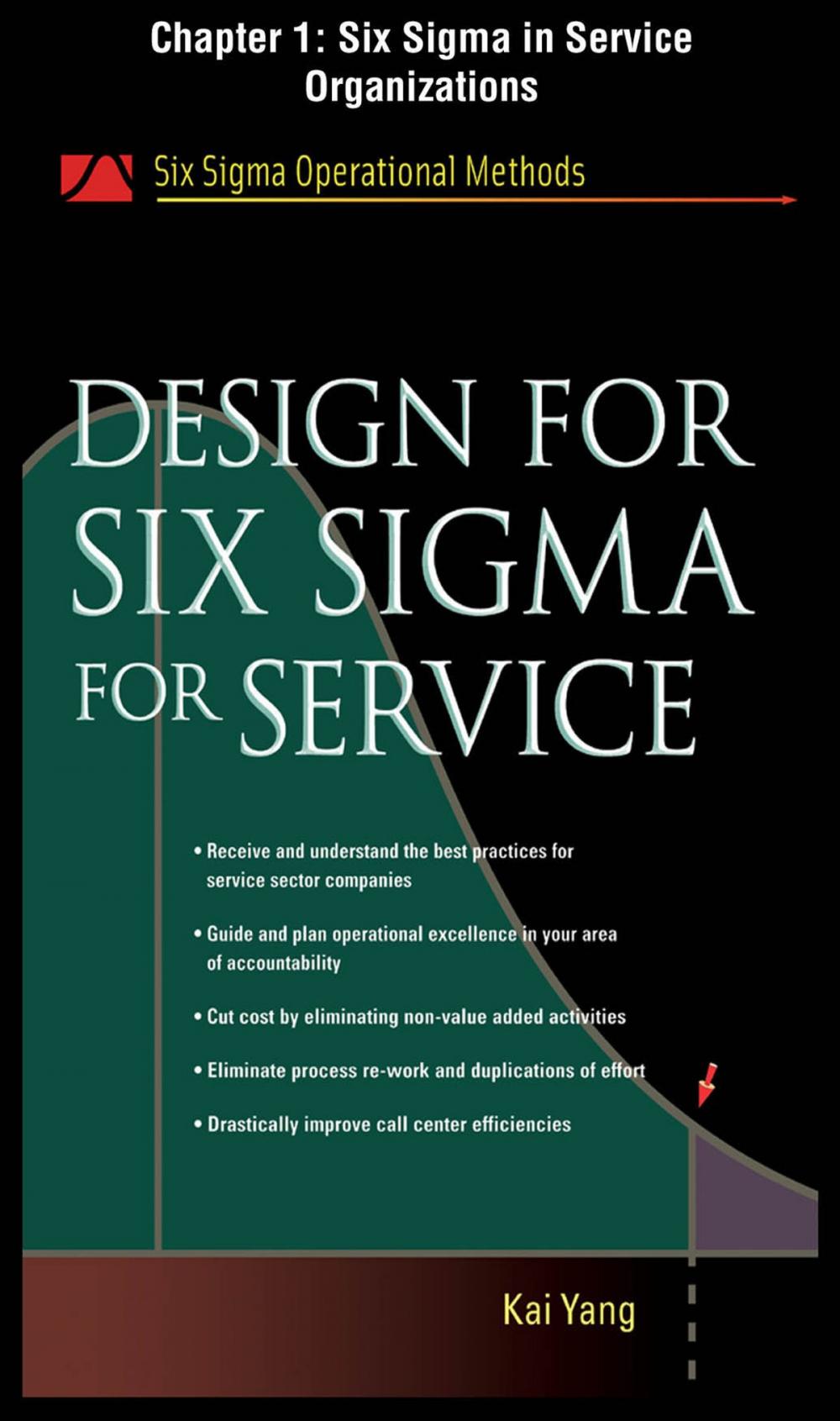 Big bigCover of Design for Six Sigma for Service, Chapter 1 - Six Sigma in Service Organizations