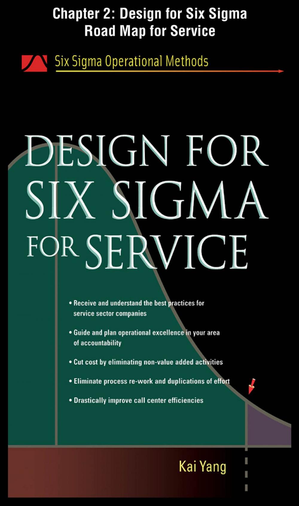 Big bigCover of Design for Six Sigma for Service, Chapter 2 - Design for Six Sigma Road Map for Service