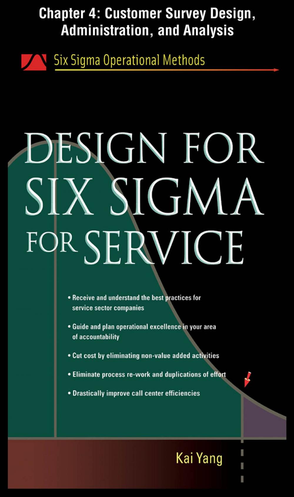 Big bigCover of Design for Six Sigma for Service, Chapter 4 - Customer Survey Design, Administration, and Analysis