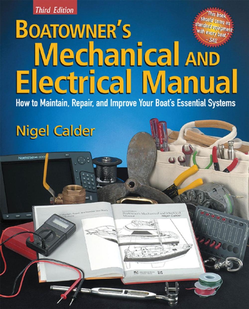 Big bigCover of Boatowner's Mechanical and Electrical Manual : How to Maintain, Repair, and Improve Your Boat's Essential Systems: How to Maintain, Repair, and Improve Your Boat's Essential Systems