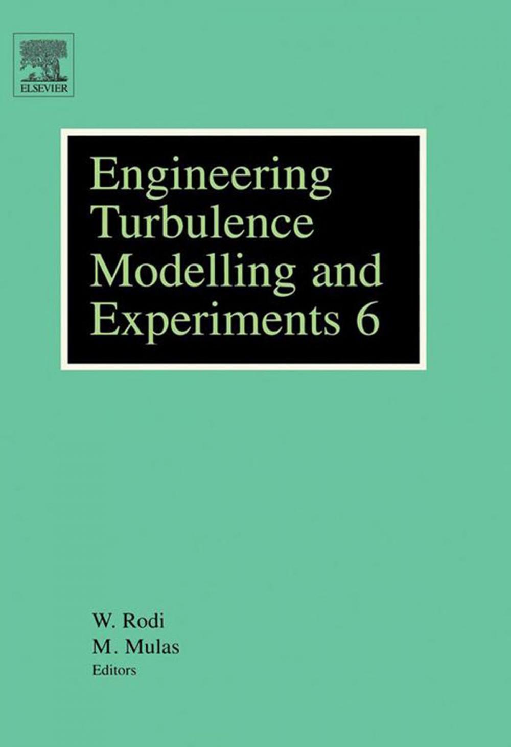 Big bigCover of Engineering Turbulence Modelling and Experiments 6