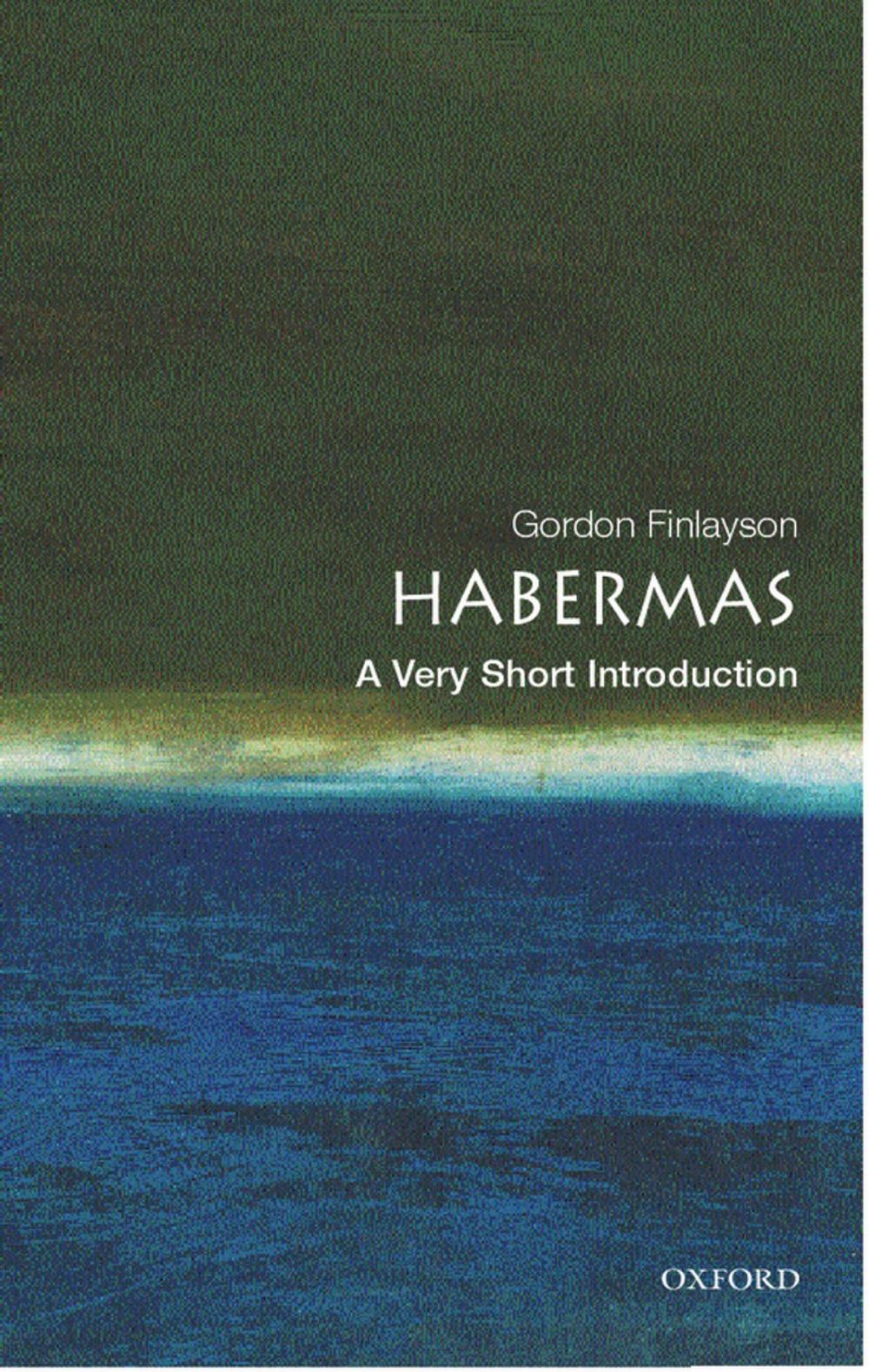 Big bigCover of Habermas: A Very Short Introduction