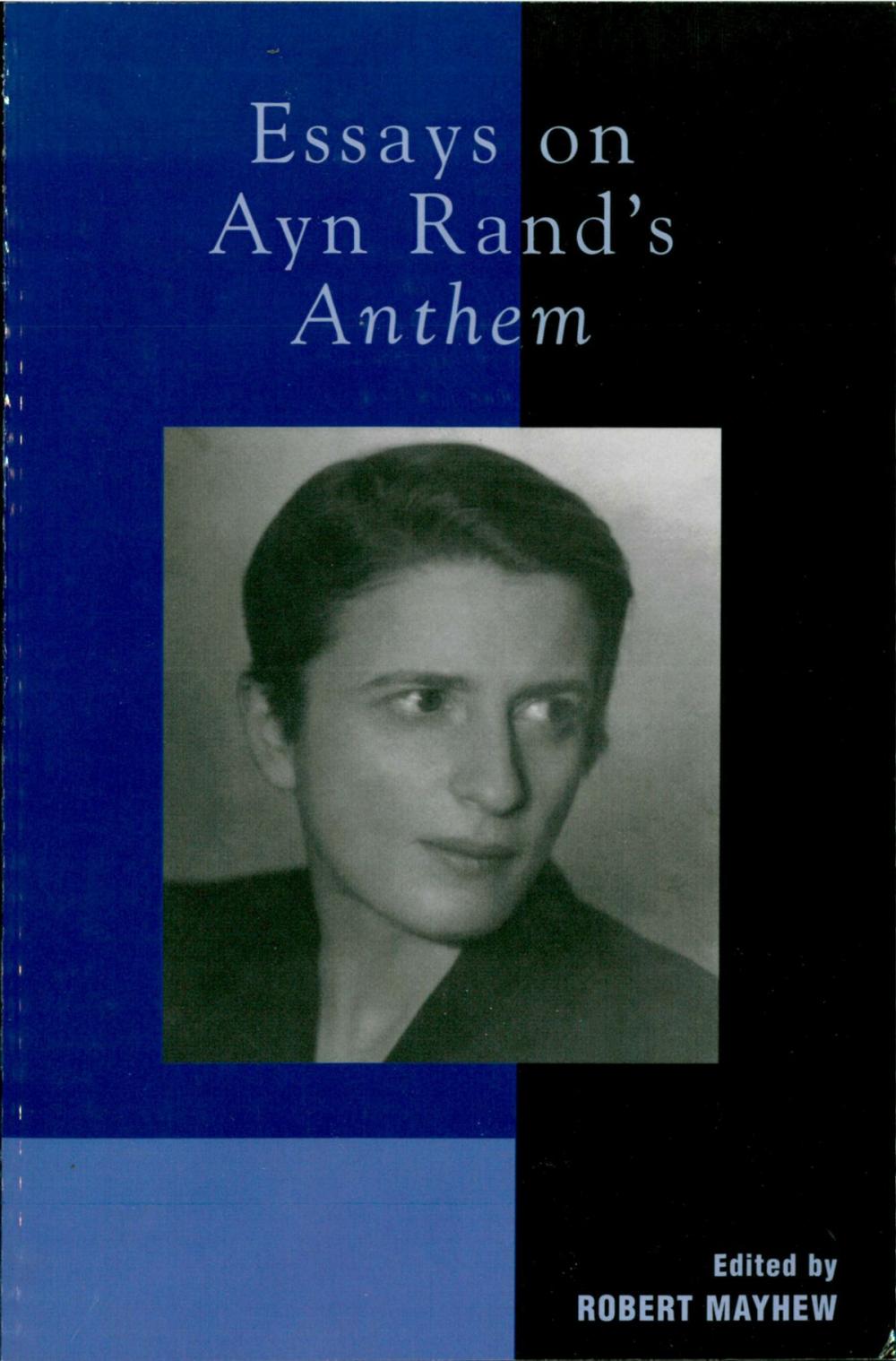 Big bigCover of Essays on Ayn Rand's Anthem
