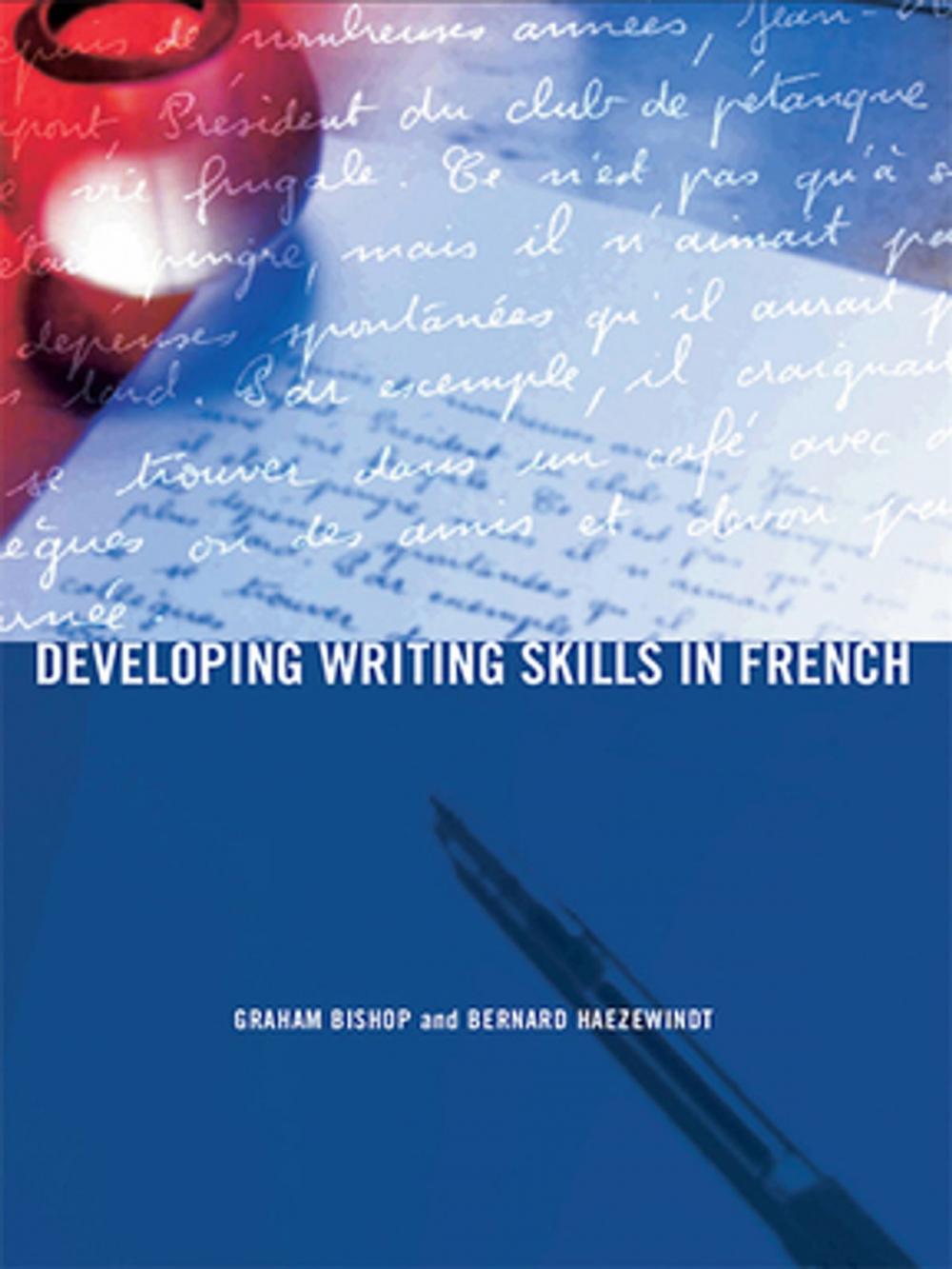 Big bigCover of Developing Writing Skills in French