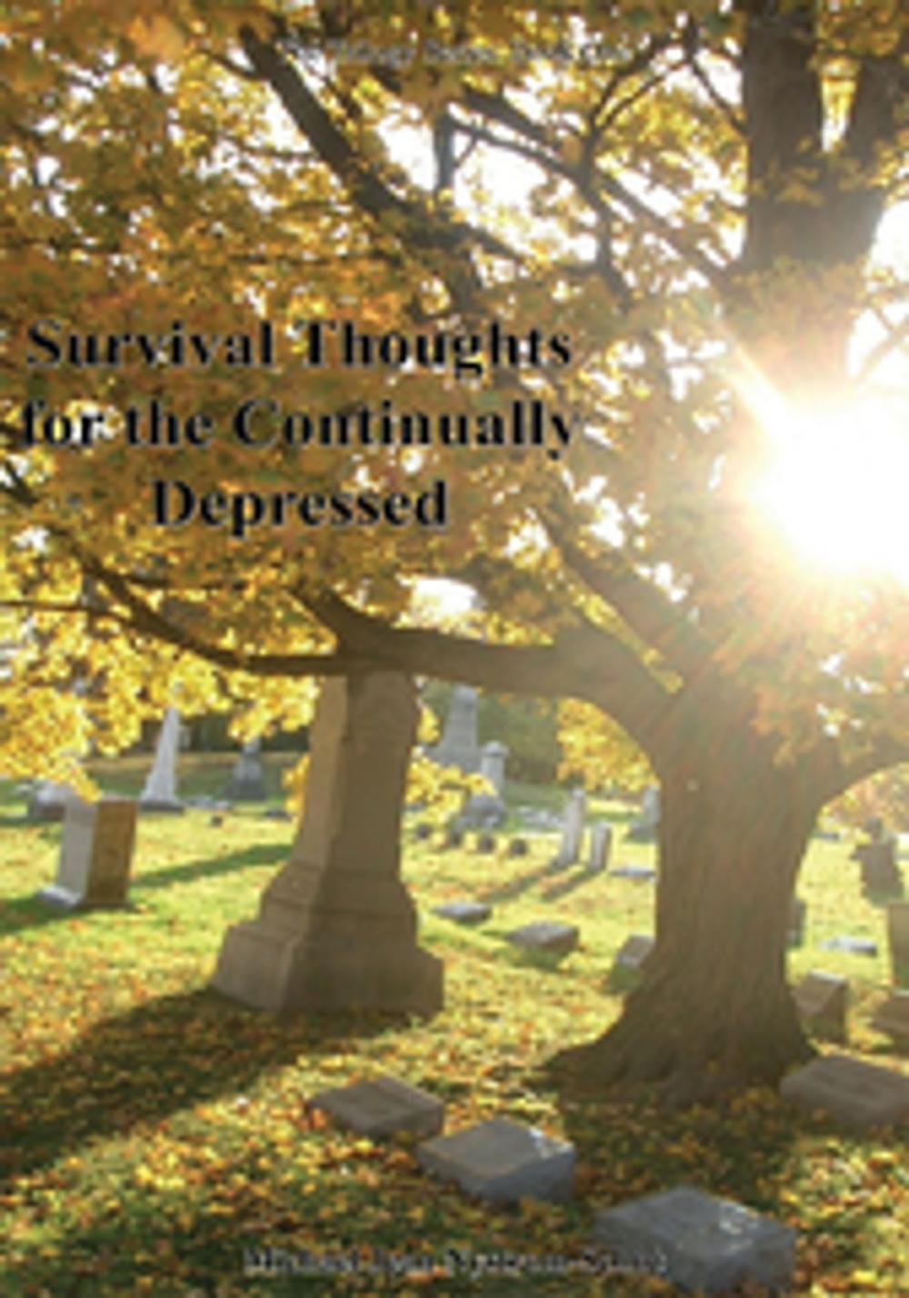 Big bigCover of Survival Thoughts for the Continually Depressed