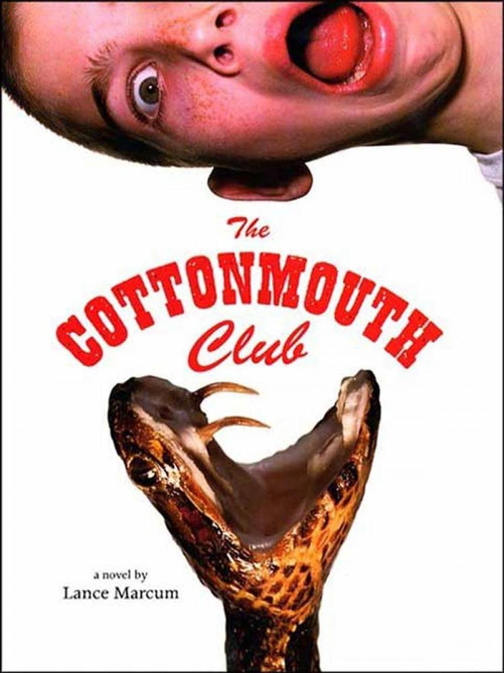 Big bigCover of The Cottonmouth Club