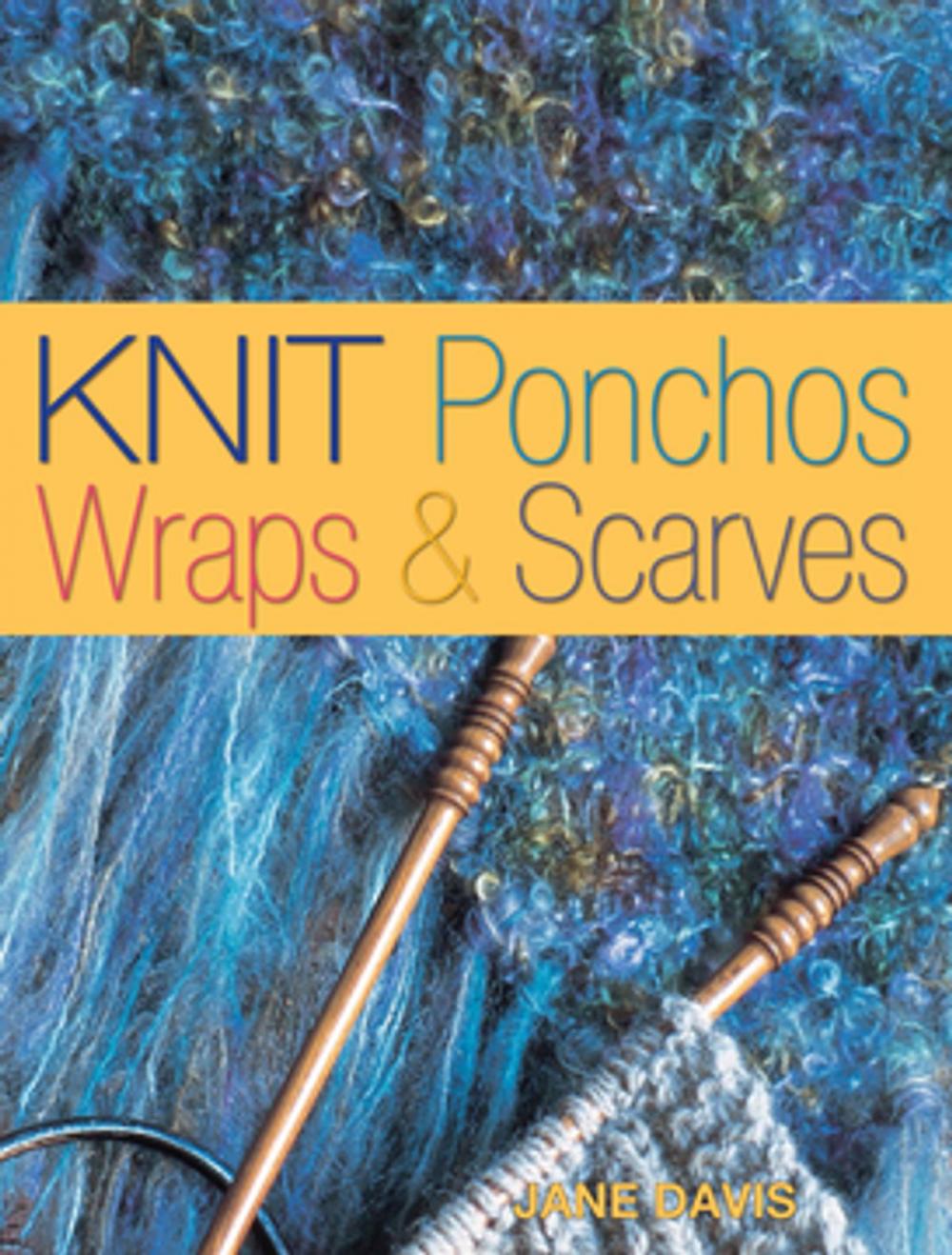 Big bigCover of Knit Ponchos, Wraps & Scarves