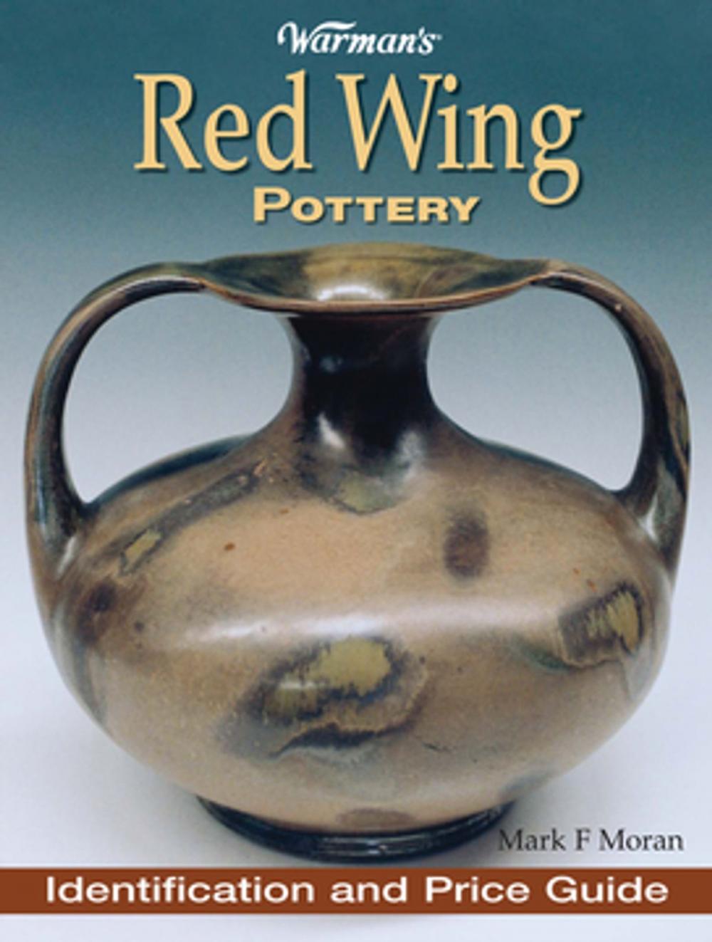 Big bigCover of Warman's Red Wing Pottery