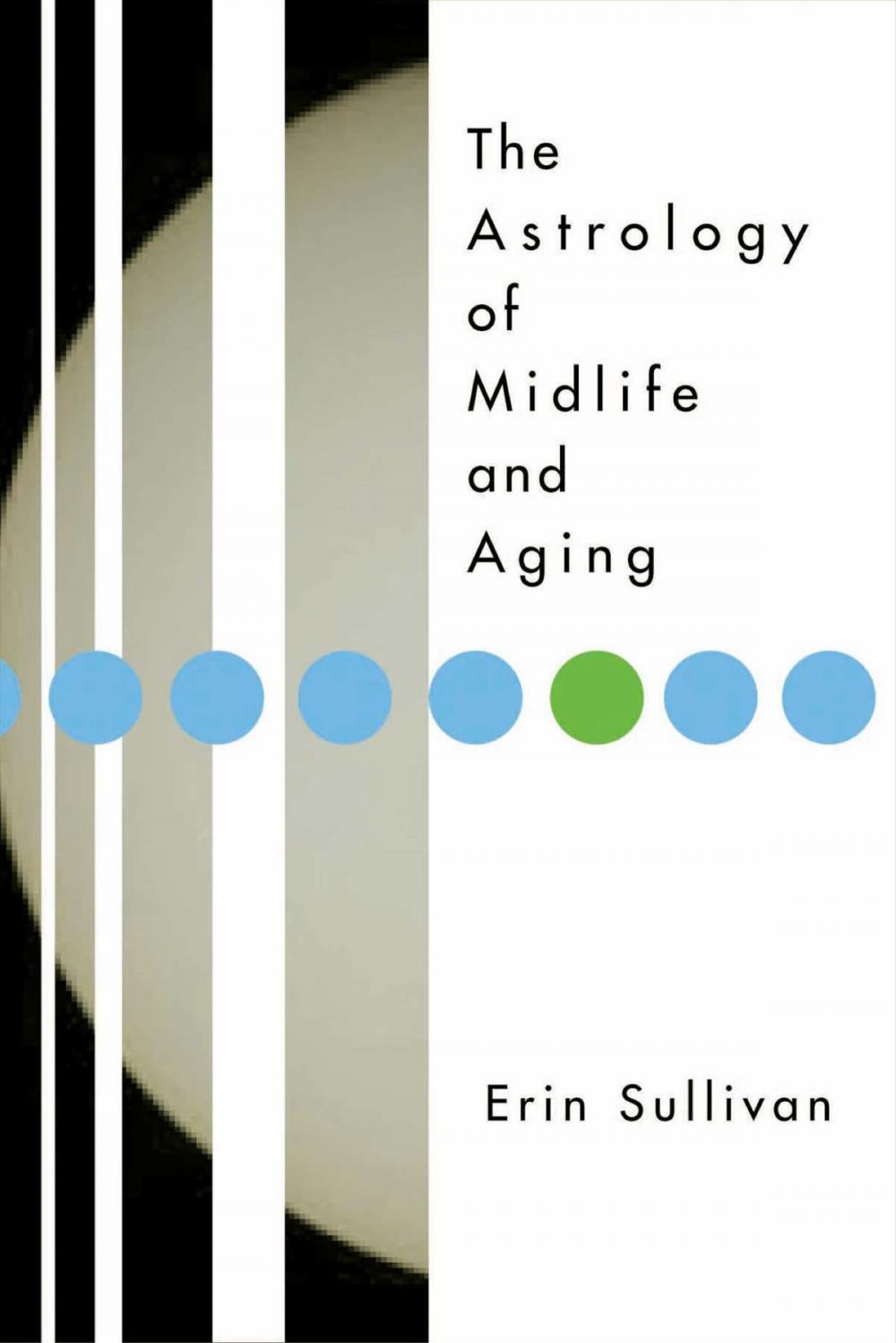 Big bigCover of Astrology of Midlife and Aging