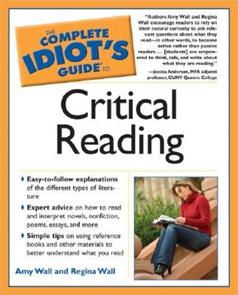 Big bigCover of The Complete Idiot's Guide to Critical Reading