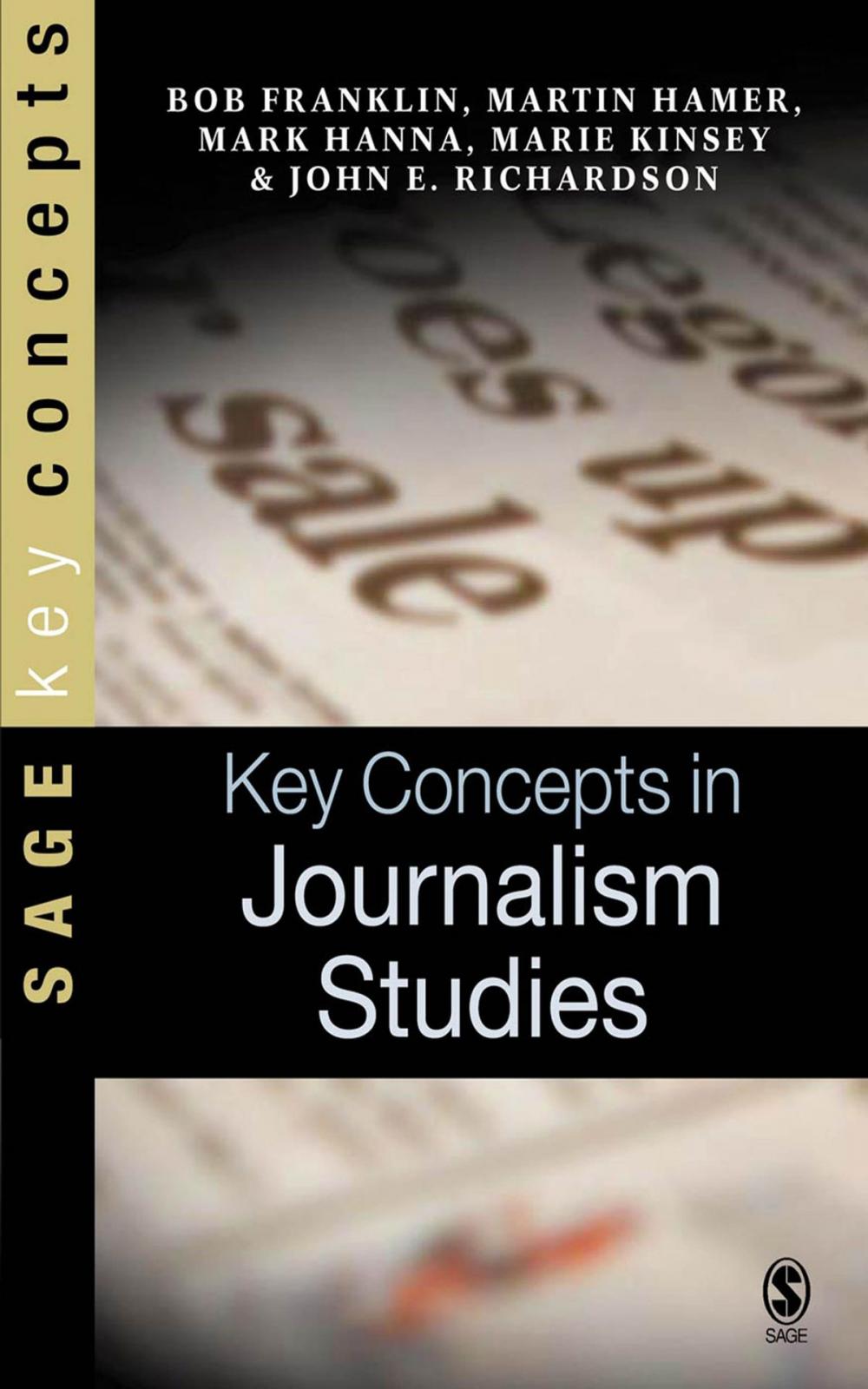 Big bigCover of Key Concepts in Journalism Studies