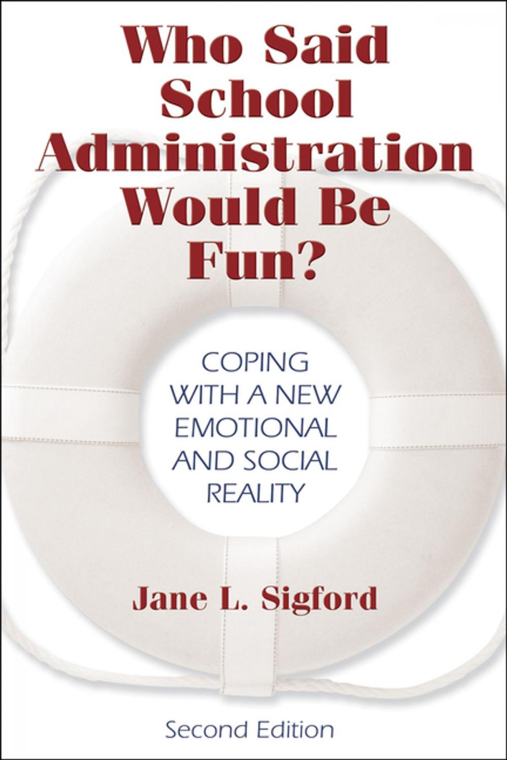 Big bigCover of Who Said School Administration Would Be Fun?