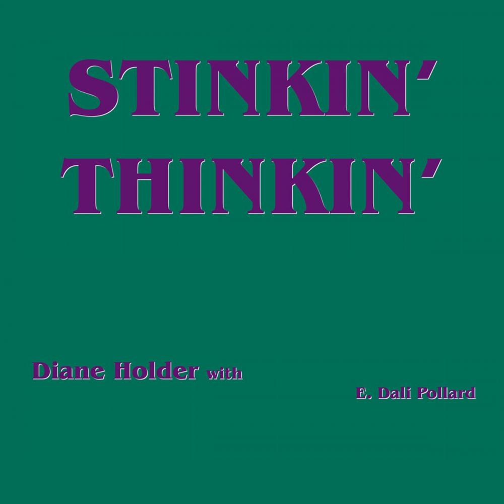 Big bigCover of Stinkin' Thinkin'